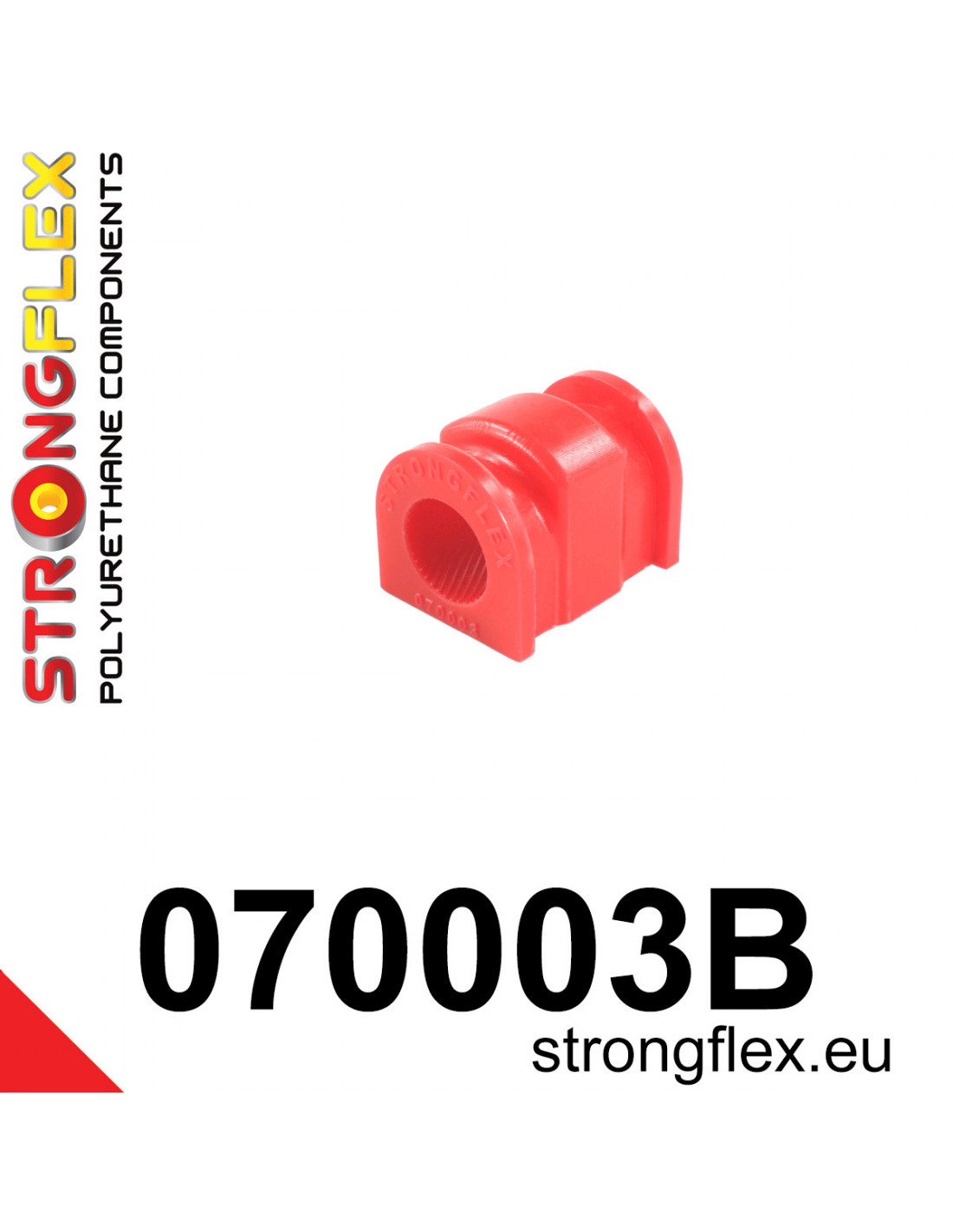 Strongflex Mazda Silentbloc de barre stabilisatrice avant – 070003B 1 Strongflex Mazda Silentbloc de barre stabilisatrice avant – 070003B